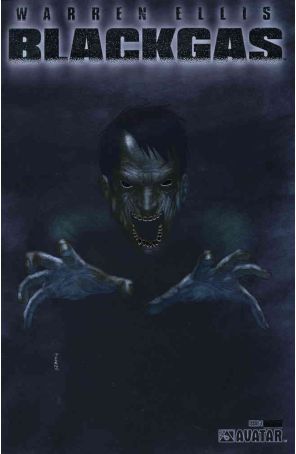 Blackgas (Warren Ellis) 1D published by Avatar
