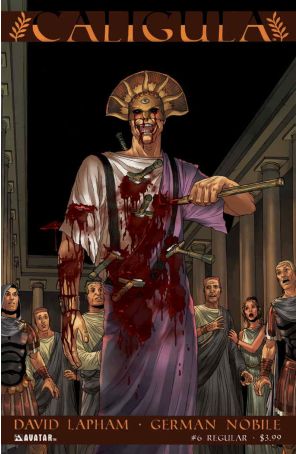 Caligula 6 published by Avatar with cover art by Jacen Burrows