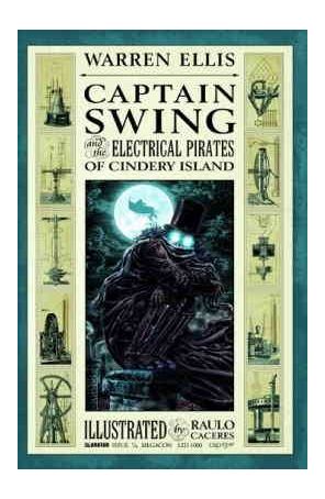 Captain Swing 1C published by Avatar with cover art by Raulo Caceres