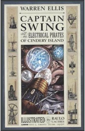 Captain Swing 1J published by Avatar with cover art by Raulo Caceres