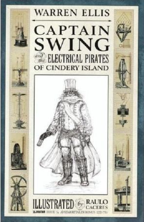 Captain Swing 1K published by Avatar with cover art by Raúlo Cáceres
