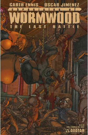 Chronicles of Wormwood: The Last Battle 1A published by Avatar with cover art by Oscar Jimenez