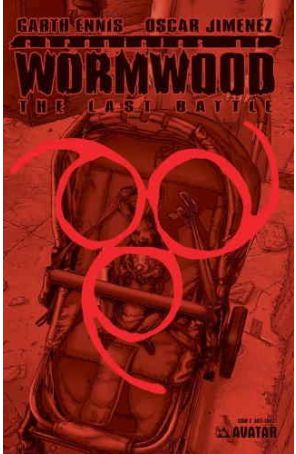 Chronicles of Wormwood: The Last Battle 2B published by Avatar with cover art by Oscar Jimenez