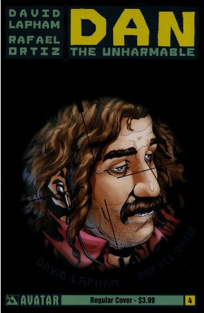 Dan the Unharmable 4 published by Avatar with cover art by Rafael Ortiz
