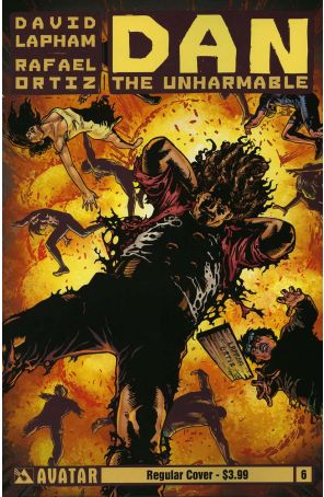 Dan the Unharmable 6 published by Avatar with cover art by Rafael Ortiz