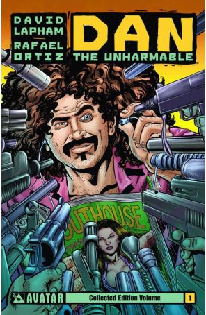 Dan the Unharmable TPB 1 published by Avatar with cover art by Rafael Ortiz