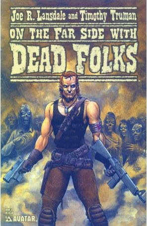 Dead Folks (Lansdale and Truman's) 3 published by Avatar