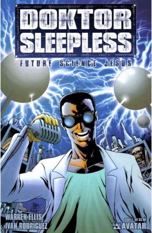 Doktor Sleepless 1 published by Avatar with cover art by Ivan Rodriguez
