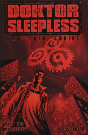 Doktor Sleepless 7 published by Avatar with cover art by Ivan Rodriquez