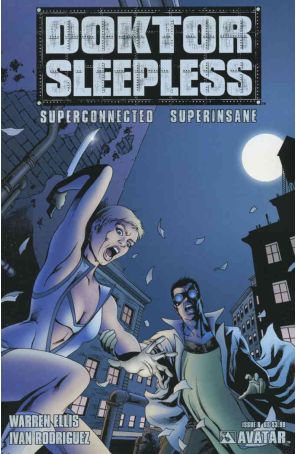 Doktor Sleepless 8 published by Avatar with cover art by Ivan Rodriguez