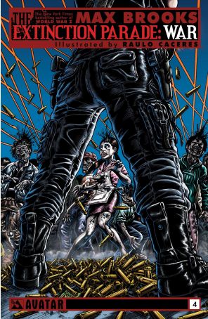 The Extinction Parade War 4 published by Avatar with cover art by Raúlo Cáceres