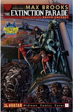 The Extinction Parade 1F published by Avatar with cover art by Raúlo Cáceres