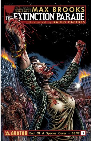 The Extinction Parade 2B published by Avatar with cover art by Raúlo Cáceres
