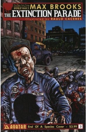 The Extinction Parade 3B published by Avatar with cover art by Raúlo Cáceres