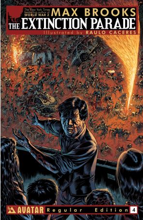 The Extinction Parade 4 published by Avatar with cover art by Raúlo Cáceres