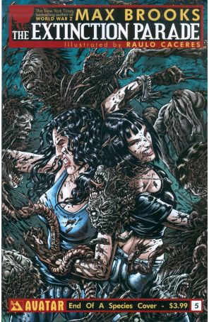 The Extinction Parade 5B published by Avatar with cover art by Raúlo Cáceres