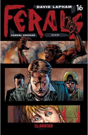 Ferals 16 published by Avatar with cover art by Gabriel Andrade