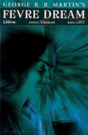 Fevre Dream 5B published by Avatar with cover art by Felipe Massafera