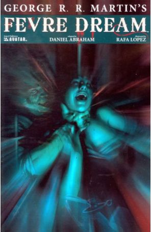 Fevre Dream 6B published by Avatar with cover art by Felipe Massafera