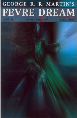 Fevre Dream 9B published by Avatar with cover art by Felipe Massafera