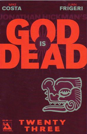 God Is Dead 23 published by Avatar with cover art by Jacen Burrows