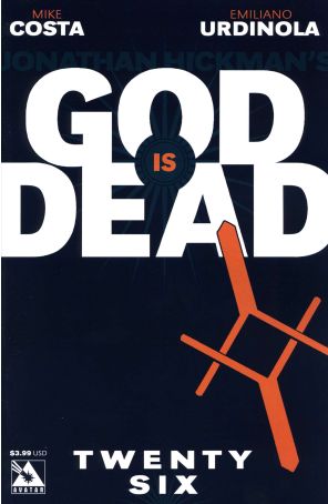 God Is Dead 26 published by Avatar with cover art by Jacen Burrows
