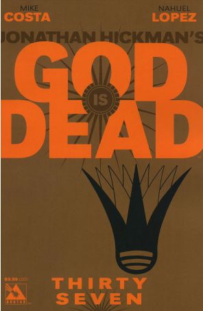 God Is Dead 37 published by Avatar with cover art by Jacen Burrows