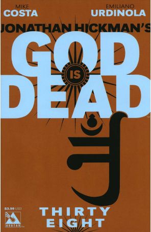 God Is Dead 38 published by Avatar with cover art by Jacen Burrows