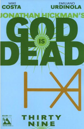 God Is Dead 39 published by Avatar with cover art by Jacen Burrows