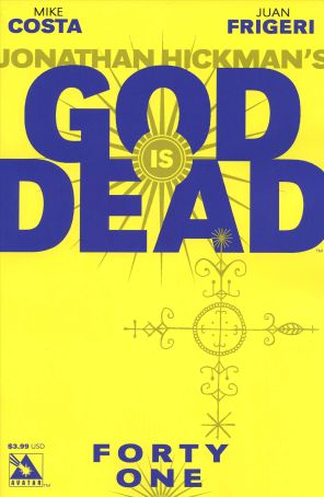 God Is Dead 41 published by Avatar with cover art by Jacen Burrows
