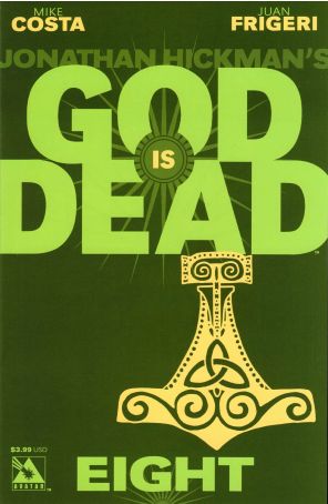 God Is Dead 8 published by Avatar with cover art by Jacen Burrows