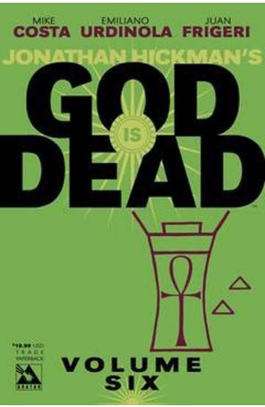 God Is Dead TPB 6 published by Avatar with cover art by Jacen Burrows