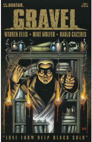 Gravel 1 published by Avatar with cover art by Mike Wolfer