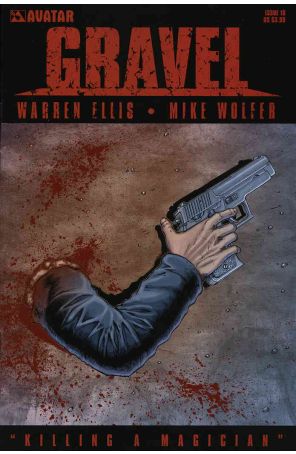 Gravel 10 published by Avatar with cover art by Mike Wolfer