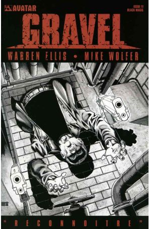 Gravel 11B published by Avatar with cover art by Mike Wolfer