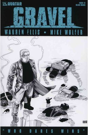 Gravel 12B published by Avatar with cover art by Mike Wolfer