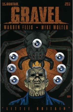 Gravel 13 published by Avatar with cover art by Mike Wolfer