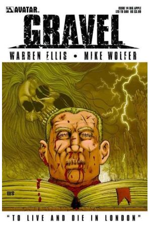 Gravel 14B published by Avatar with cover art by Mike Wolfer