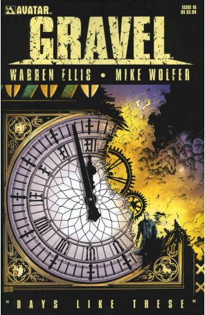 Gravel 16 published by Avatar with cover art by Mike Wolfer