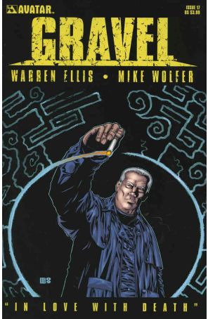 Gravel 17 published by Avatar with cover art by Mike Wolfer