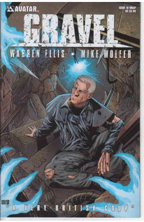 Gravel 18A published by Avatar with cover art by Mike Wolfer