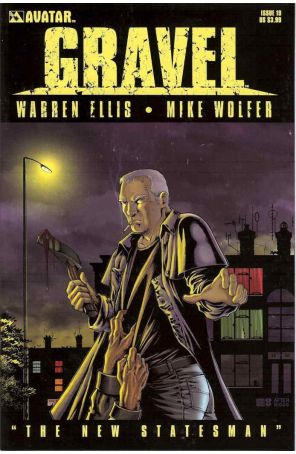 Gravel 19 published by Avatar with cover art by Mike Wolfer