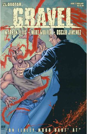 Gravel 3C published by Avatar with cover art by Mike Wolfer