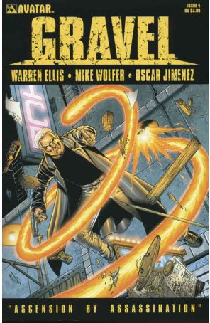 Gravel 4 published by Avatar with cover art by Mike Wolfer