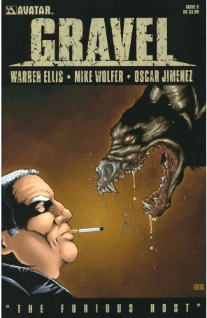 Gravel 5 published by Avatar with cover art by Mike Wolfer