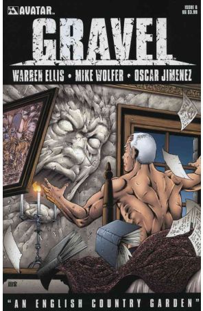 Gravel 6 published by Avatar with cover art by Mike Wolfer