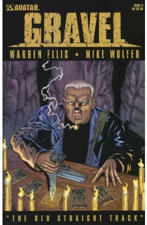 Gravel 9 published by Avatar with cover art by Mike Wolfer