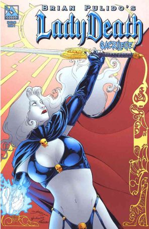 Lady Death: Sacrilege (Brian Pulido's) 1 published by Avatar with cover art by Daniel HDR