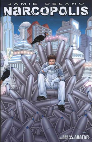 Narcopolis (Jame Delano's) 1B published by Avatar with cover art by Jeremy Rock