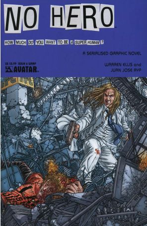 No Hero 6A published by Avatar with cover art by Juan Jose Ryp